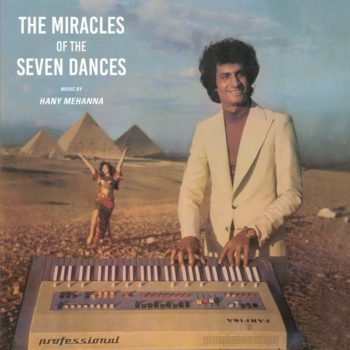 The Miracle of the seven dances - Hany Mehanna