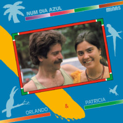 Num Dia Azul - Patricia e Orlando 1983 - 2023 LACRADO REEDIÇÂO